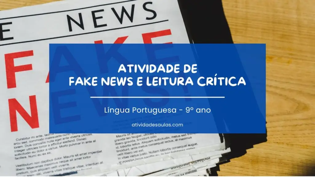 Atividade De Fake News E Leitura Critica Portugues 9o Ano