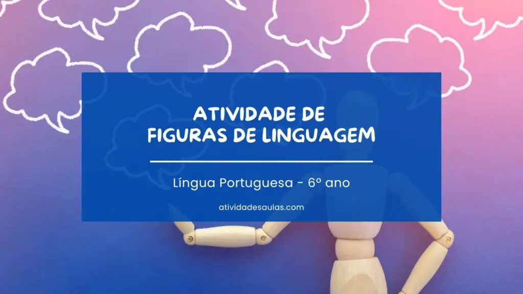 Atividade De Figuras De Linguagem Portugues 6o Ano 1
