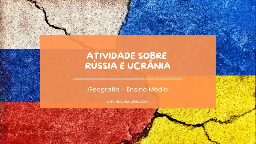Atividade Sobre Russia E Ucrania Geografia Ensino Medio