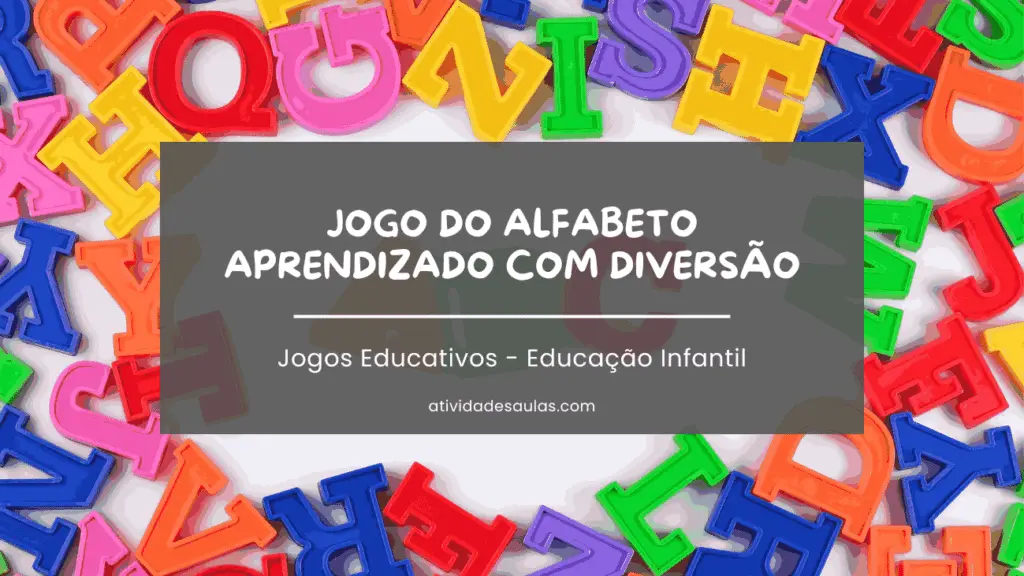Jogo Do Alfabeto Jogos Educativos Educacao Infantil