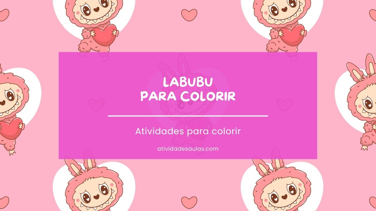 atividade labubu para colorir e imprimir