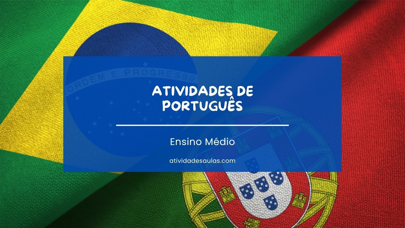 ATIVIDADES DE PORTUGUES ENSINO MEDIO 1