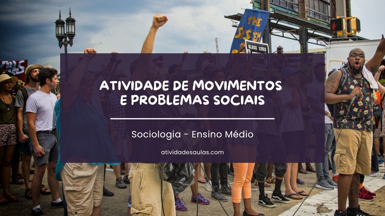 Atividade de Movimentos e Problemas Sociais