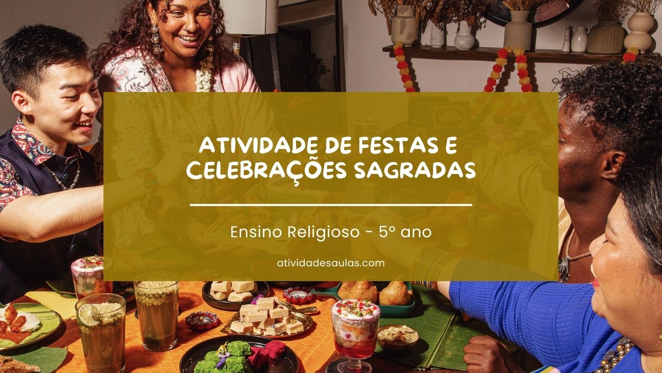 Atividade De Festas E Celebracoes Sagradas 5o Ano