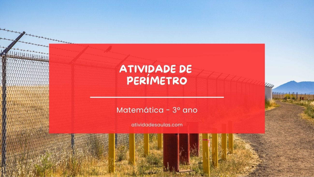 Atividade de perímetro – 3º ano