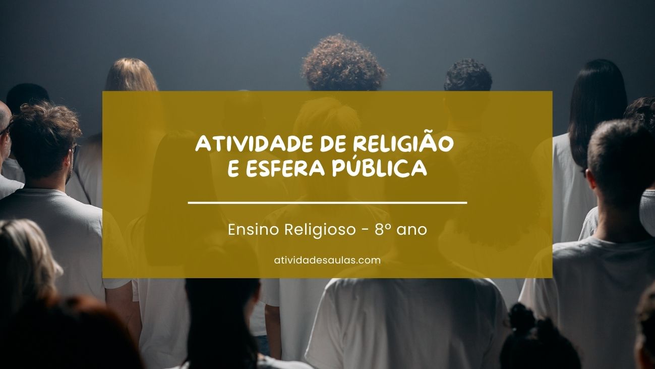 Atividade De Religiao E Esfera Publica 8o Ano