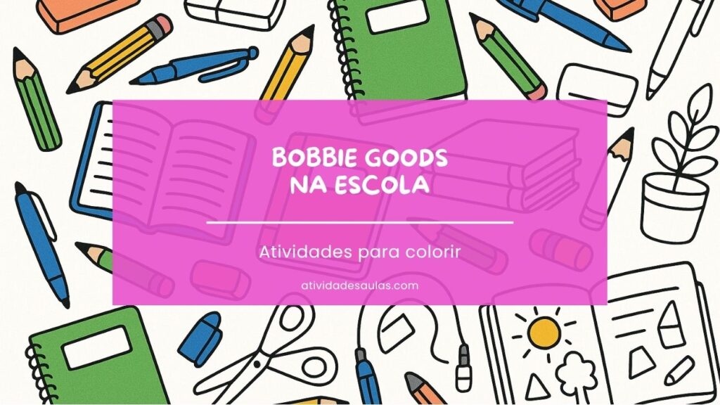 Atividade de Bobbie Goods na escola - pronta para imprimir