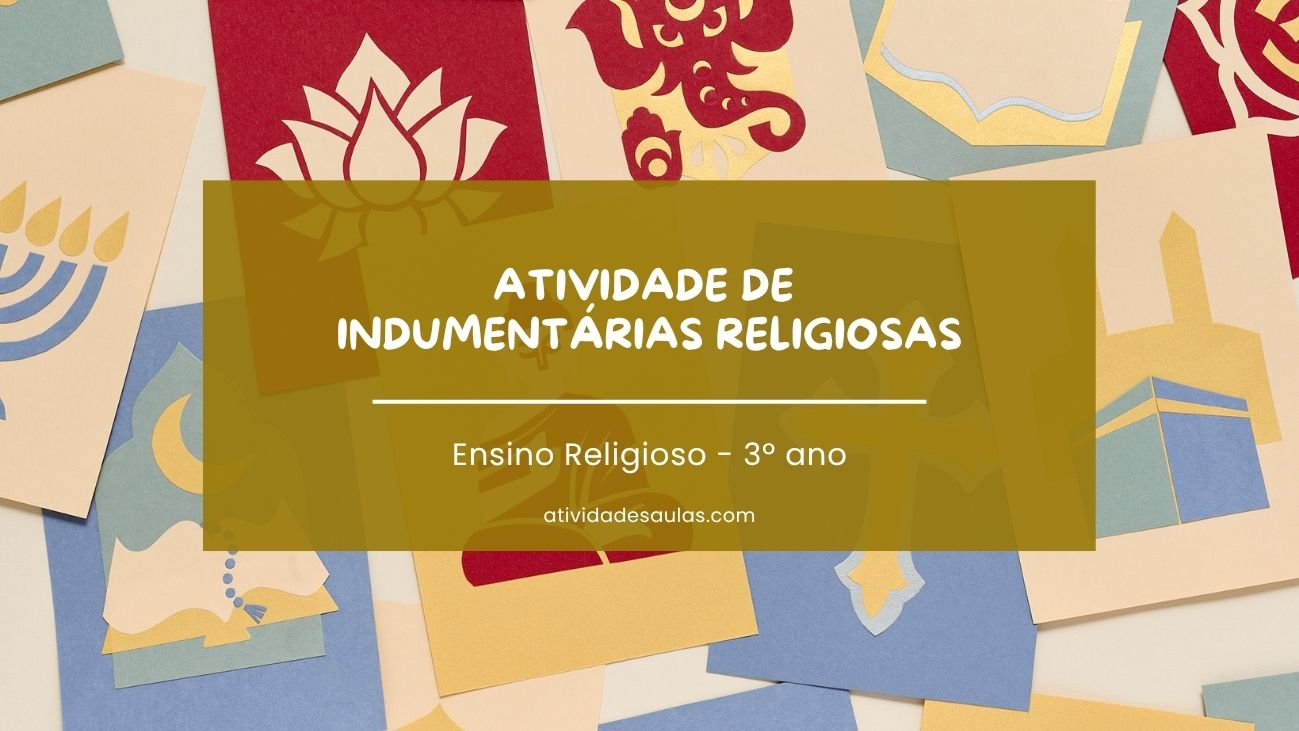 atividade de indumentárias religiosas