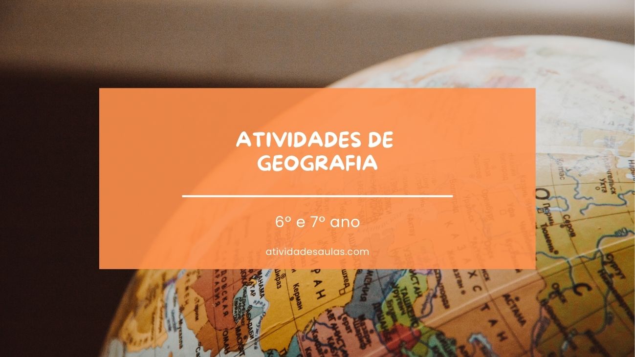 Lista Atividades Geografia 6o E 7o Ano 1
