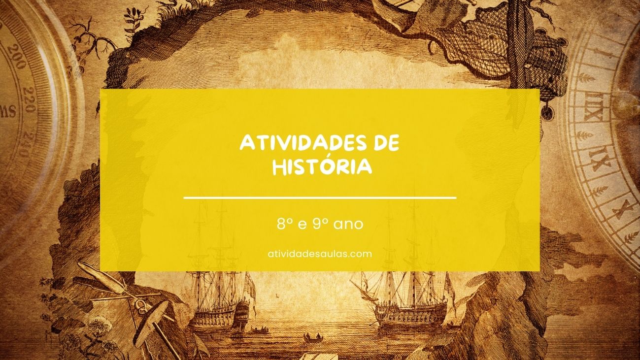 lista atividades historia 8º e 9º ano