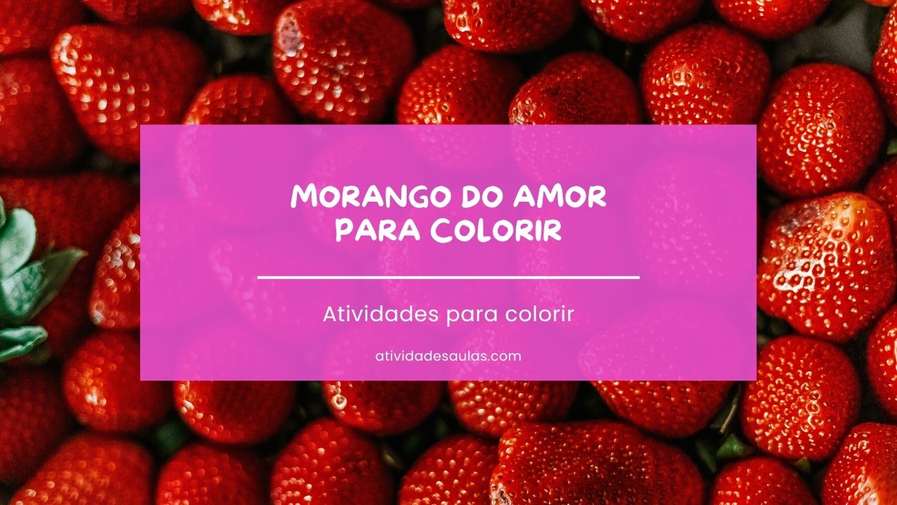 Morango Do Amor Para Colorir
