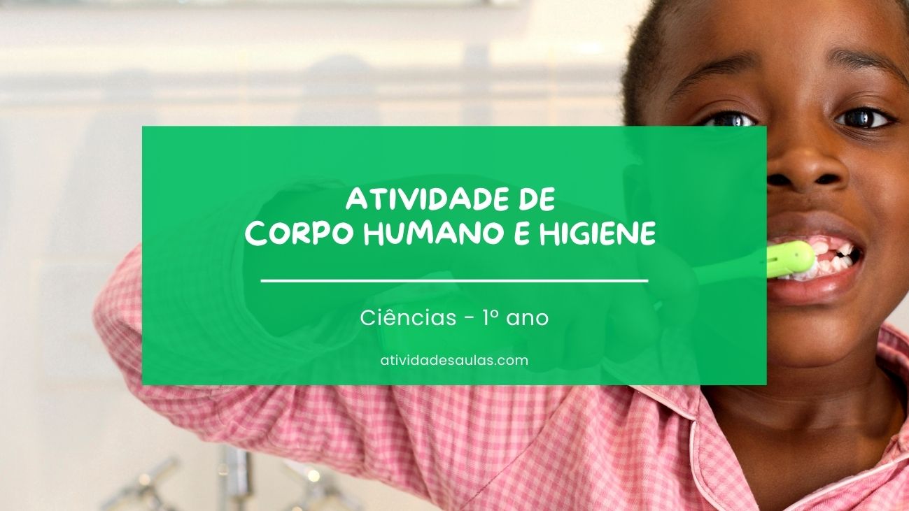 Tividade De Corpo Humano E Higiene 1o Ano