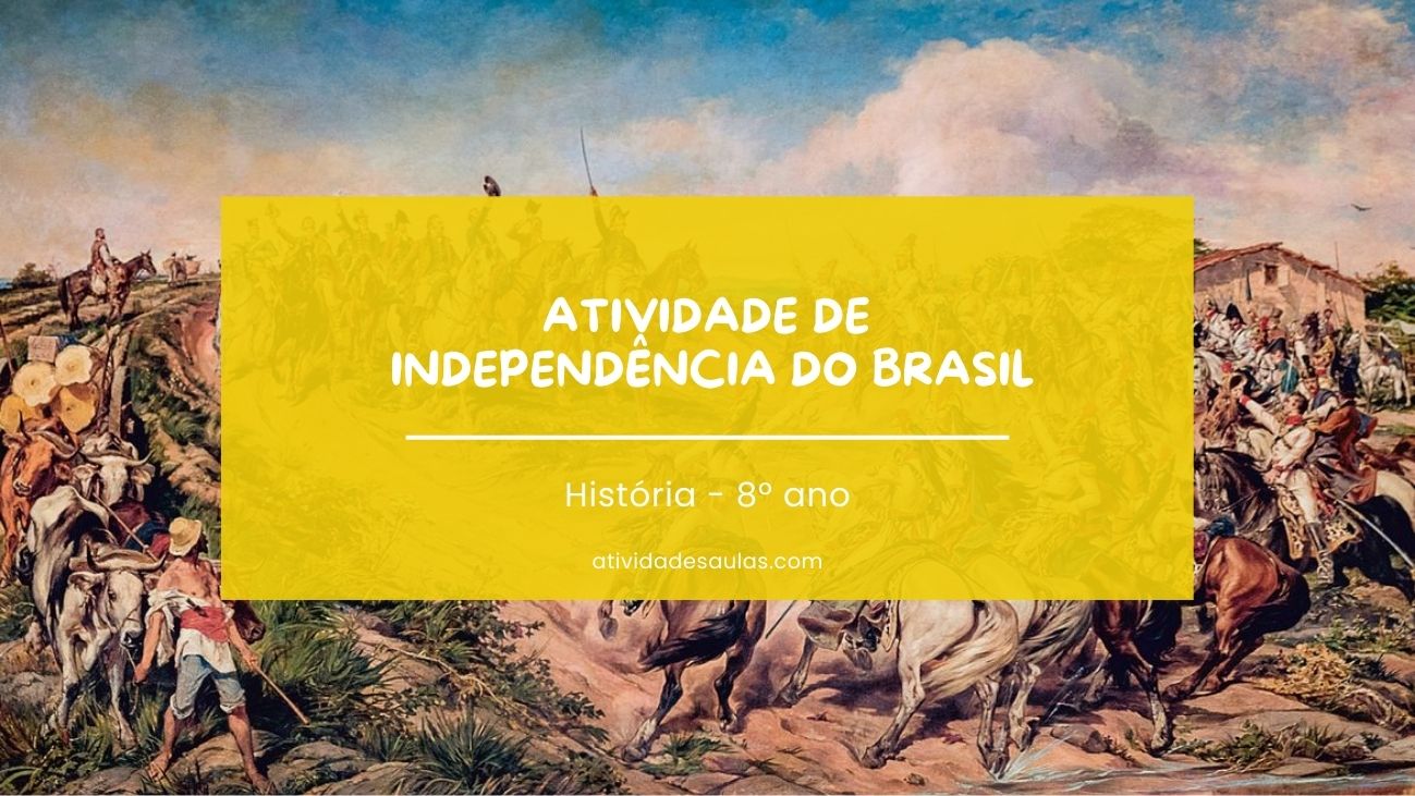 Atividade de Independência do Brasil