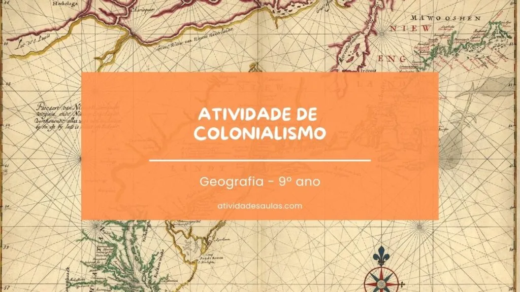 Atividade De Colonialismo 9o Ano