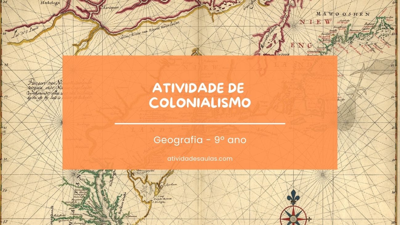 Atividade de colonialismo – 9º ano
