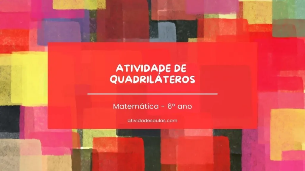 Atividade De Quadrilateros 3