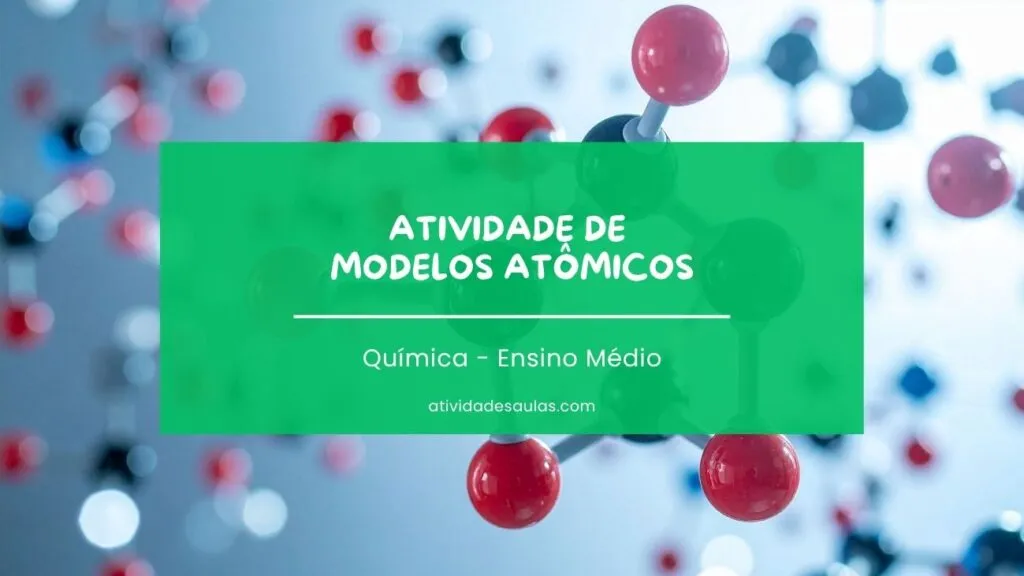 Atividade De Modelos Atomicos 1