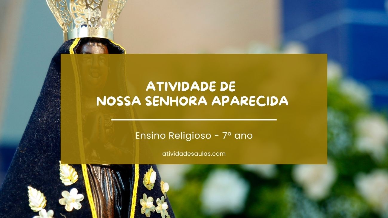 Atividade de nossa senhora aparecida 1210