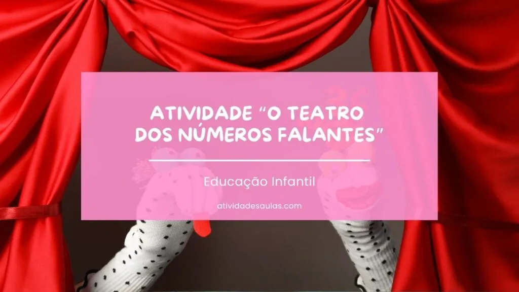 Atividade O Teatro Dos Numeros Falantes