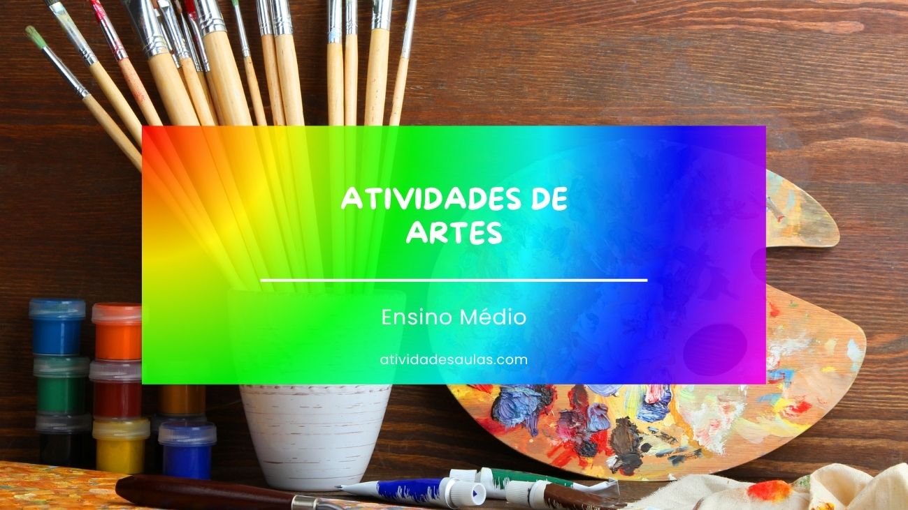 Atividades De Artes Ensino Medio 1