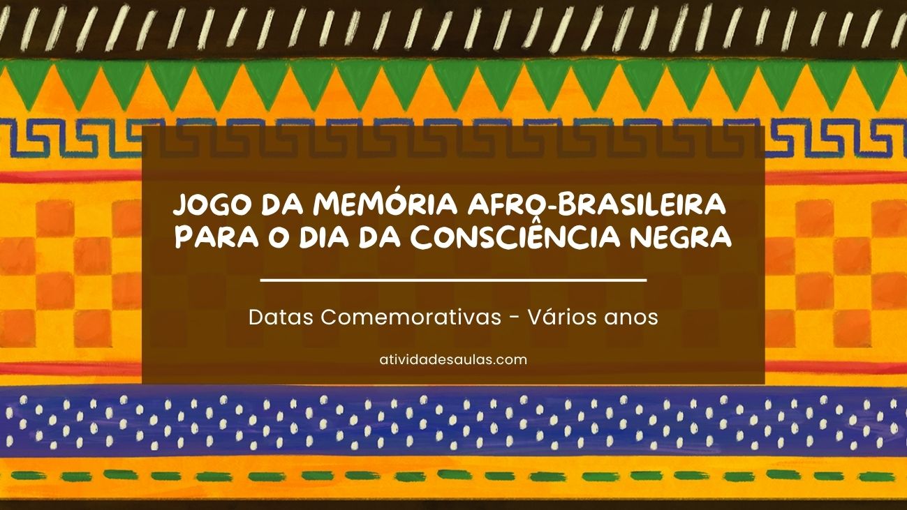 Jogo da memória afro-brasileira para o Dia da Consciência Negra