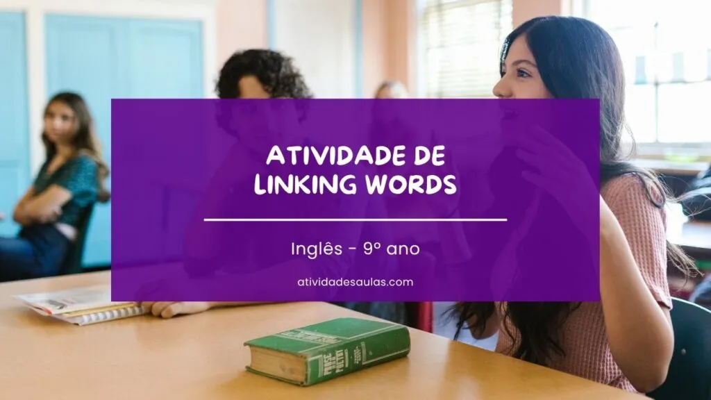 Atividade De Linking Words 9o Ano