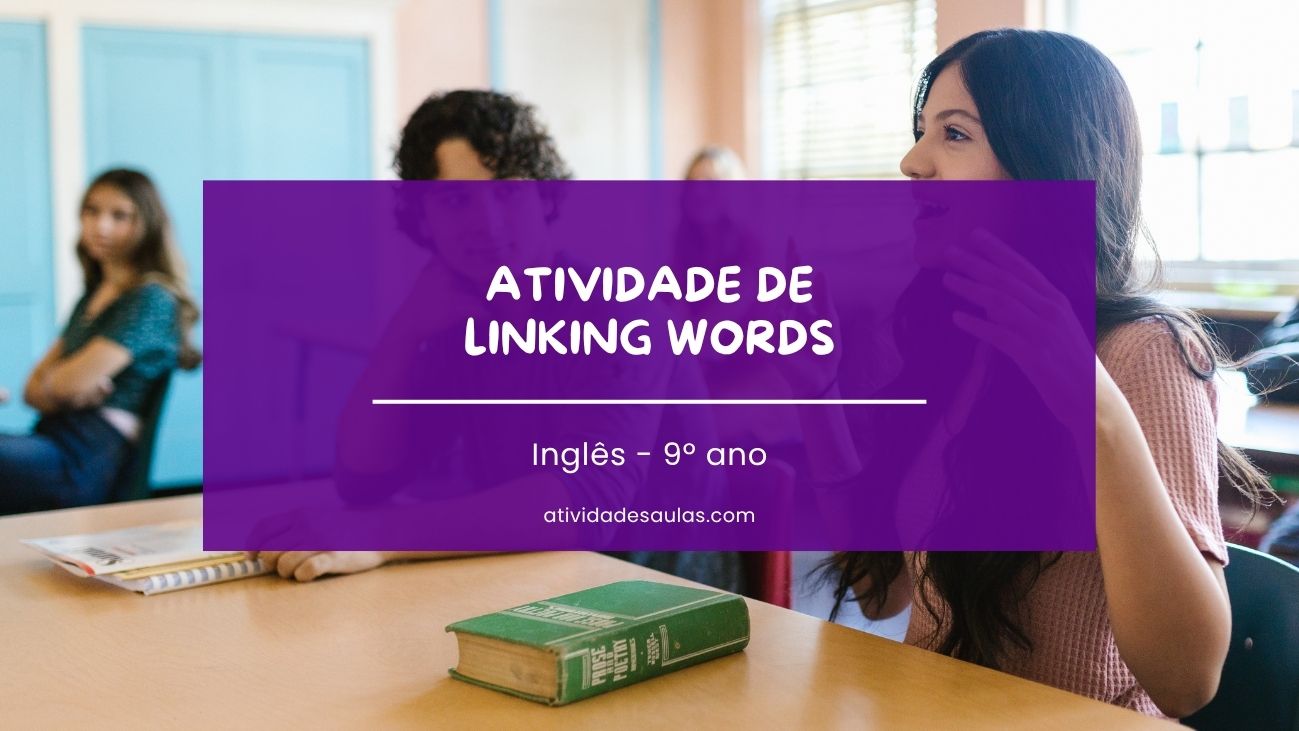 Atividade De Linking Words 9o Ano