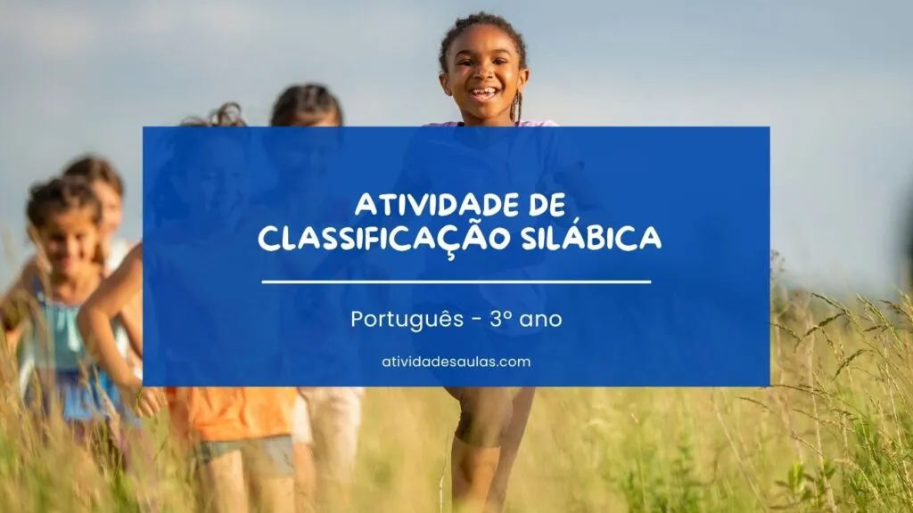 Atividade De Classificacao Silabica 3o Ano