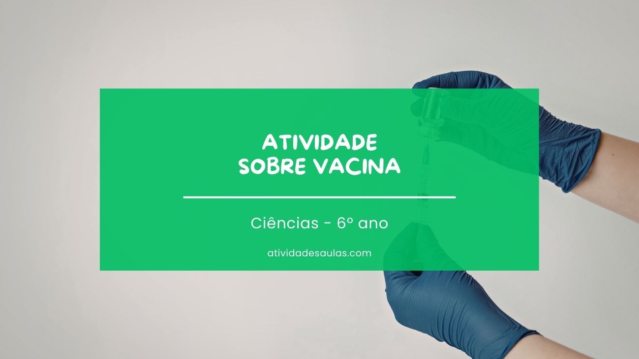 Atividade Sobre Vacina 6o Ano 1