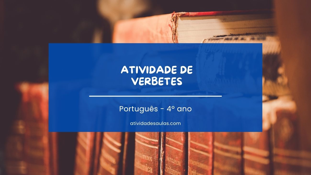 Atividade De Verbetes 4o Ano