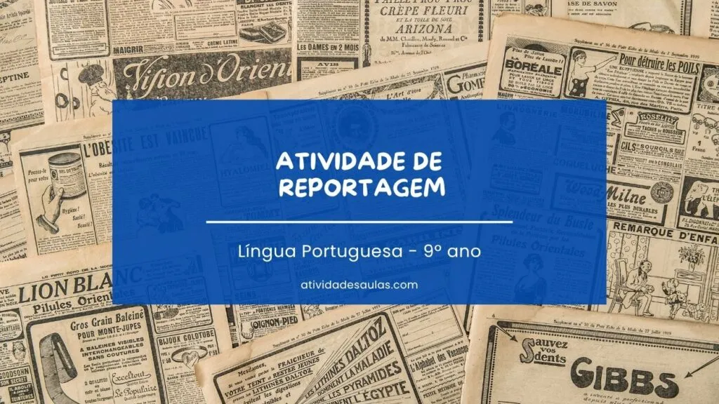 Atividade De Reportagem 9o Ano