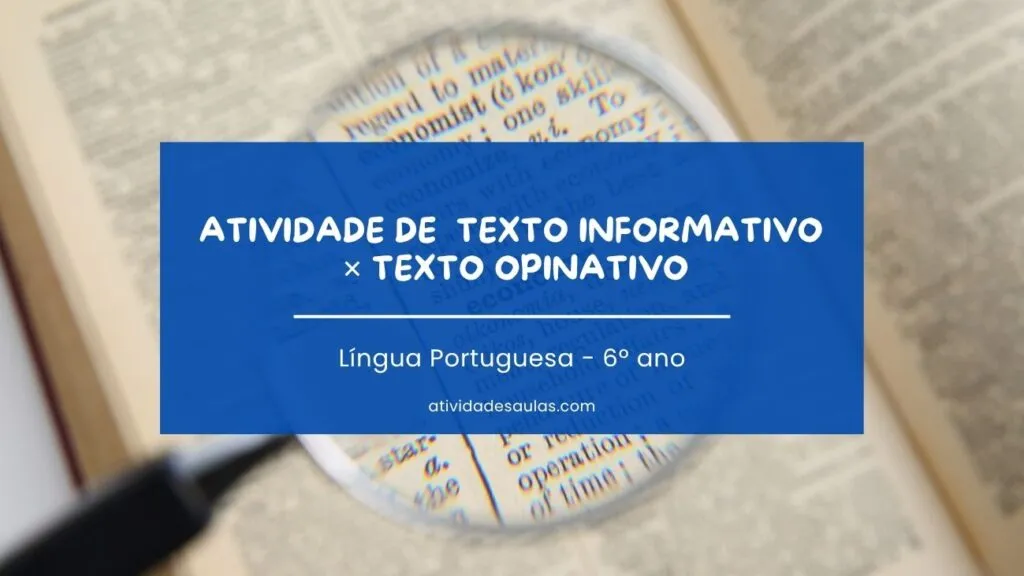 Atividade De Texto Informativo × Texto Opinativo 1