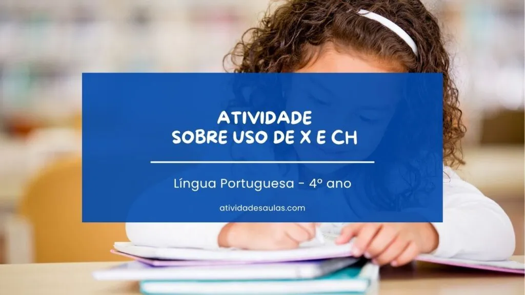 Atividade Sobre Uso De X E CH 1