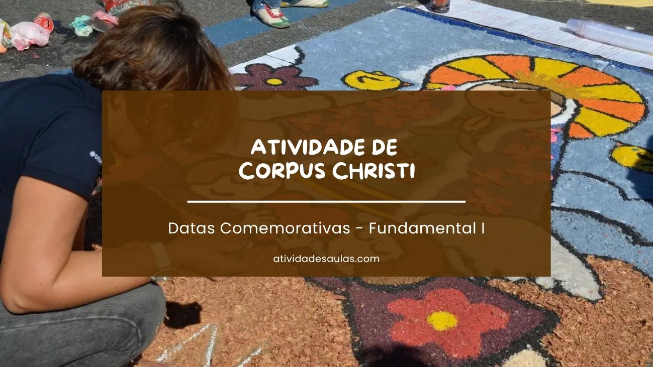 Atividade de Corpus Christi – 3º, 4º e 5º ano Atividade de Corpus Christi – 3º, 4º e 5º ano