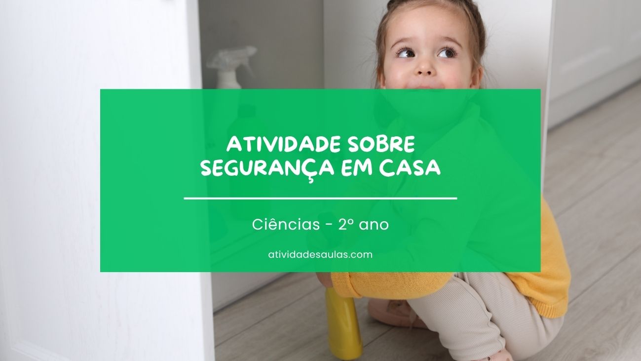 atividade sobre segurança em casa