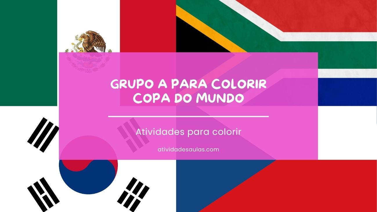 Grupo A para colorir Copa do Mundo