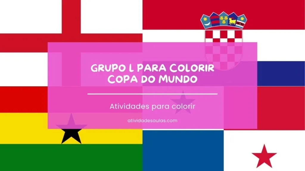 Grupo L Para Colorir Copa Do Mundo