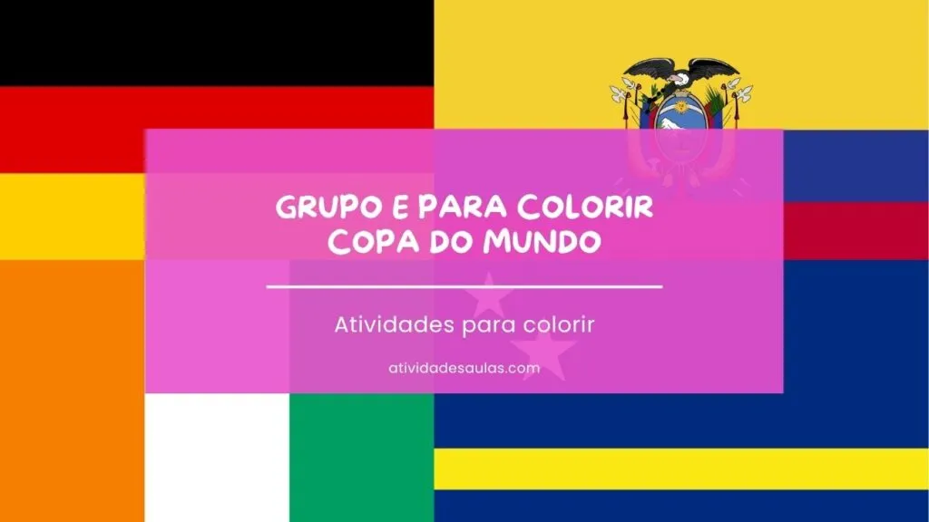 Grupo E Para Colorir Copa Do Mundo