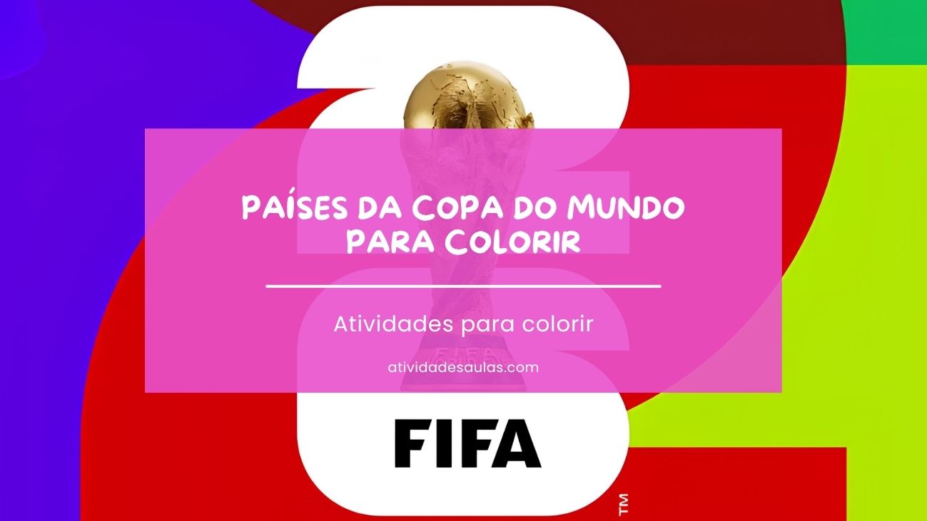 Paises Da Copa Do Mundo Para Imprimir E Colorir