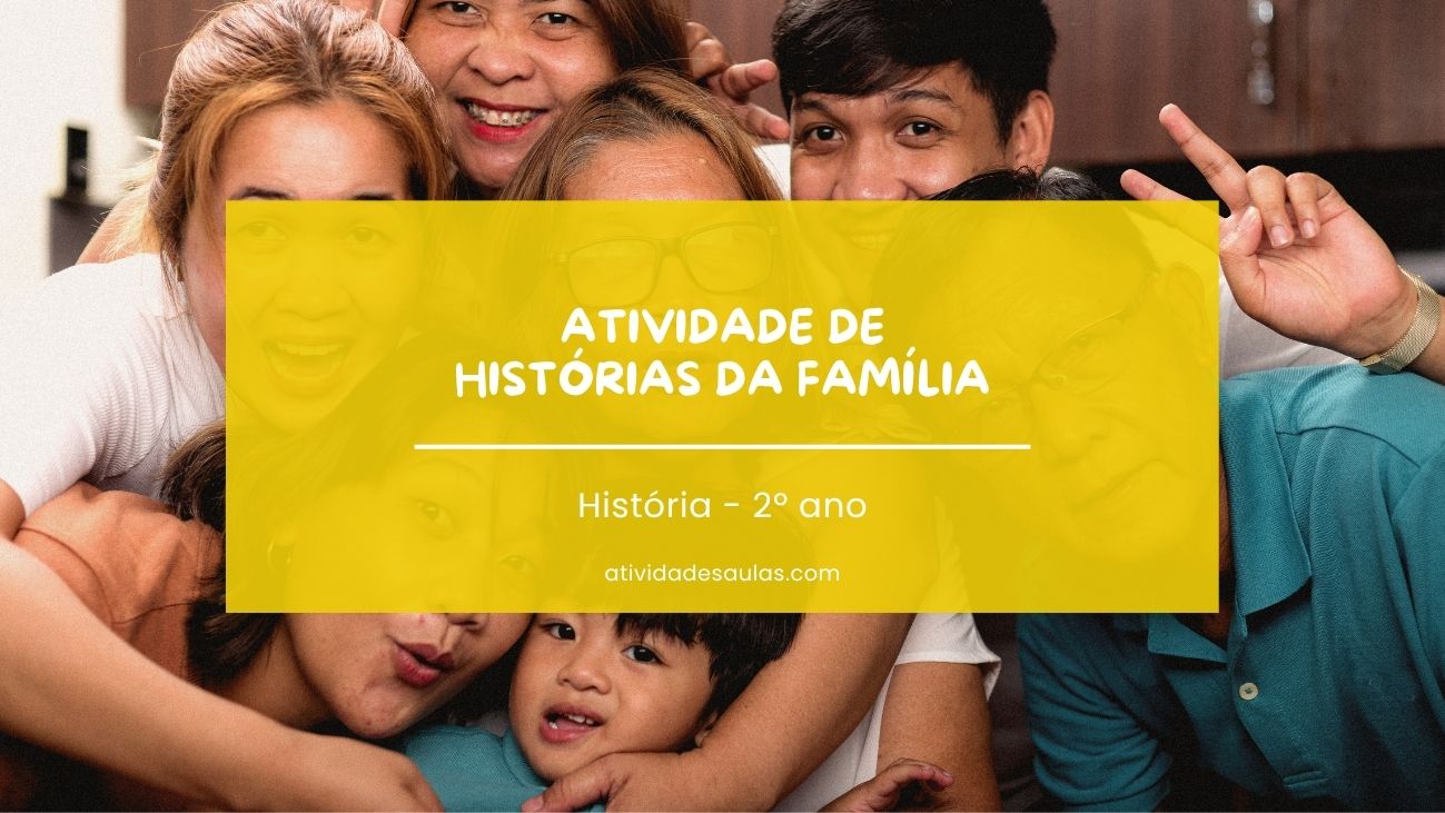 Atividade de histórias da família